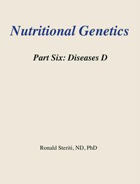 Produktbild: Nutritional Genetics Part 6 - Diseases D