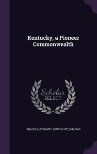Produktbild: Kentucky, a Pioneer Commonwealth