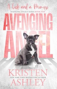 Produktbild: Avenging Angels: A Lick and A Promise