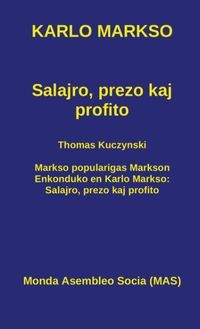Bild vom Artikel Salajro, prezo kaj profito vom Autor Karlo Markso