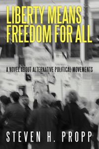 Produktbild: Liberty Means Freedom for All