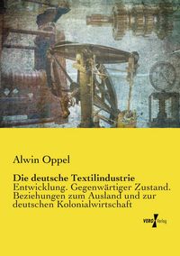 Produktbild: Die deutsche Textilindustrie