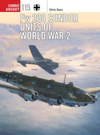 Produktbild: Fw 200 Condor Units of World War 2