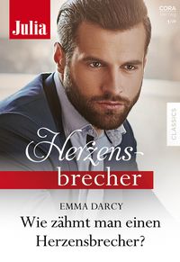 Produktbild: Wie z&auml;hmt man einen Herzensbrecher?