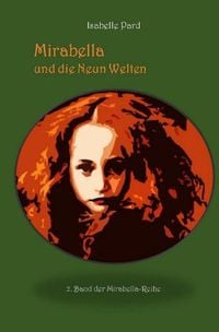 Produktbild: Mirabella-Reihe / Mirabella und die Neun Welten
