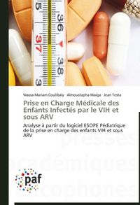 Produktbild: Coulibaly, W: Prise en Charge M&eacute;dicale des Enfants Infect&eacute;s