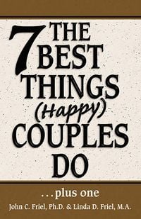 Produktbild: The 7 Best Things Happy Couples Do...plus one