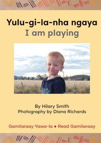 Produktbild: Yulu-gi-la-nha ngaya/ I Am Playing
