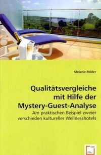 Produktbild: M&ouml;ller, M: Qualit&auml;tsvergleiche mit Hilfe der Mystery-Guest-A