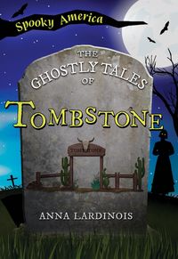 Produktbild: Ghostly Tales of Tombstone