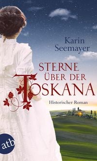 Produktbild: Sterne &uuml;ber der Toskana
