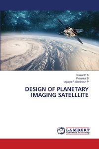 Produktbild: Design Of Planetary Imaging Satelllite