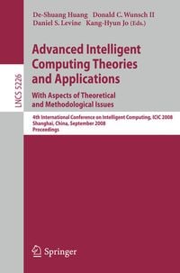Produktbild: Advanced Intelligent Computing Theories and Applications. With Aspects of Theoretical and Methodological Issues