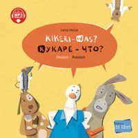 Produktbild: Kikeri – was? (Deutsch-Russisch)