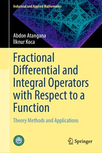 Produktbild: Fractional Differential and Integral Operators with Respect to a Function