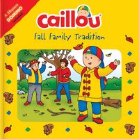 Produktbild: Delporte, C: Caillou: Fall Family Tradition