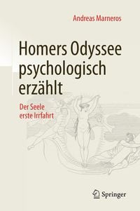 Bild vom Artikel Homers Odyssee psychologisch erzählt vom Autor Andreas Marneros
