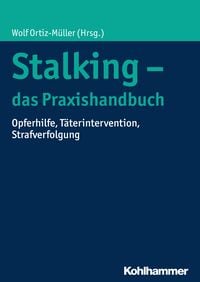 Produktbild: Stalking - das Praxishandbuch