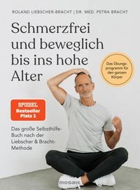 Produktbild: Schmerzfrei und beweglich bis ins hohe Alter