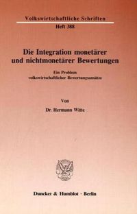 Produktbild: Die Integration monet&auml;rer und nichtmonet&auml;rer Bewertungen.