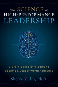 Produktbild: The SCIENCE of High-Performance Leadership