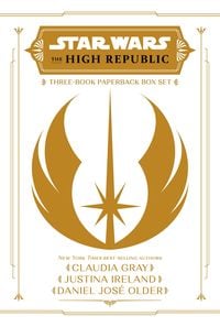 Produktbild: Star Wars: The High Republic: Light Of The Jedi Ya Trilogy Paperback Box Set