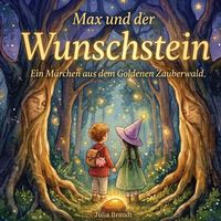 Produktbild: Max und der Wunschstein