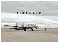 Produktbild: FINAL DESTINATION (Wandkalender 2027 DIN A2 quer), CALVENDO Monatskalender