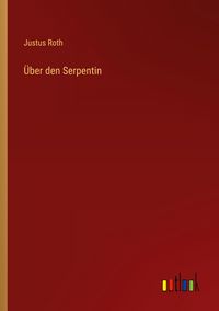 Produktbild: &Uuml;ber den Serpentin