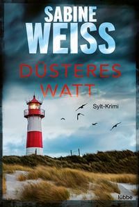 Bild vom Artikel Düsteres Watt vom Autor Sabine Weiss