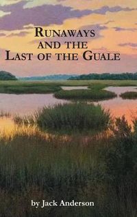 Produktbild: Runaways and the Last of the Guale