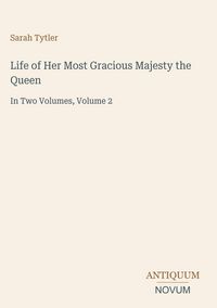 Produktbild: Life of Her Most Gracious Majesty the Queen