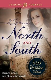 Produktbild: North and South: The Wild and Wanton Edition Volume 2