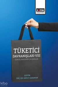 Produktbild: T&uuml;ketici Davranislari 8 - G&uuml;ncel Akademik Calismalar