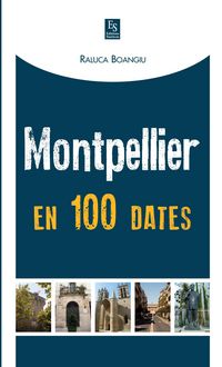 Produktbild: Montpellier en 100 dates