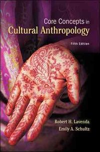 Produktbild: Lavenda, P: Core Concepts in Cultural Anthropology