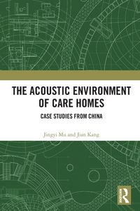 Produktbild: The Acoustic Environment of Care Homes