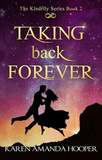 Produktbild: Taking Back Forever (The Kindrily, #2)