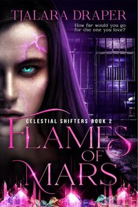 Produktbild: Flames of Mars - Celestial Shifters Book 2