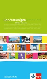 Produktbild: G&eacute;n&eacute;ration pro niveau d&eacute;butants