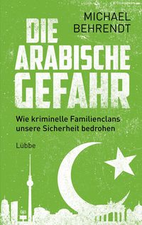 Produktbild: Die arabische Gefahr