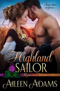 Produktbild: A Highland Sailor (Highland Heartbeats, #6)