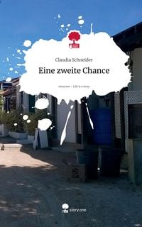 Produktbild: Eine zweite Chance. Life is a Story - story.one