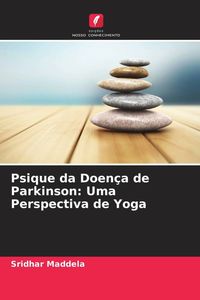 Produktbild: Psique da Doen&ccedil;a de Parkinson: Uma Perspectiva de Yoga