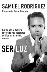 Produktbild: Ser Luz / Be Light