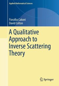 Produktbild: A Qualitative Approach to Inverse Scattering Theory