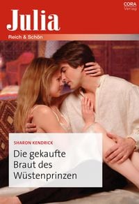 Produktbild: Die gekaufte Braut des W&uuml;stenprinzen