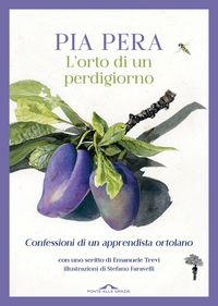 Produktbild: L' orto di un perdigiorno. Confessioni di un apprendista ortolano