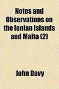 Produktbild: Notes and Observations on the Ionian Islands and Malta (2)