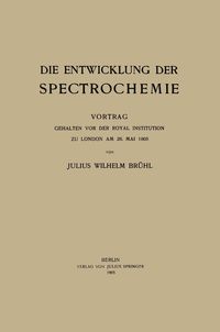 Produktbild: Die Entwicklung der Spectrochemie